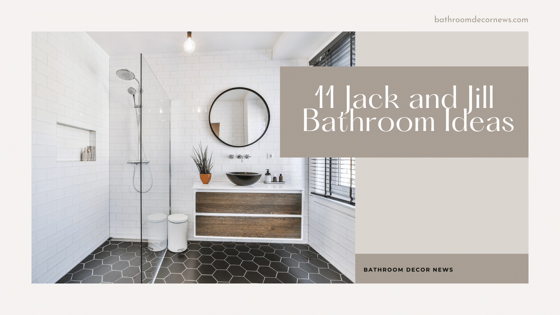 Jack and Jill Bathroom Ideas