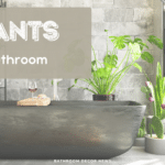 Bathroom Plants