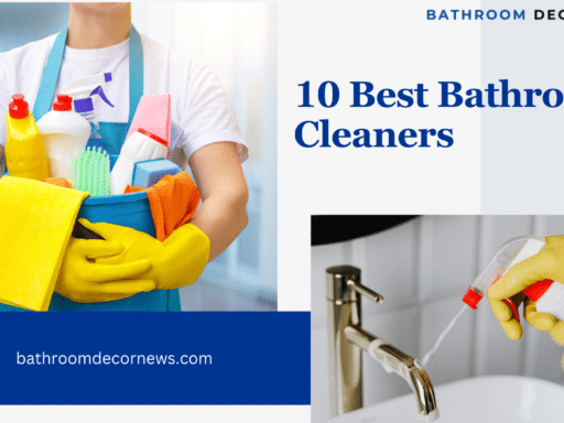 Best Bathroom Cleaners