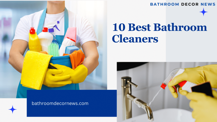 Best Bathroom Cleaners