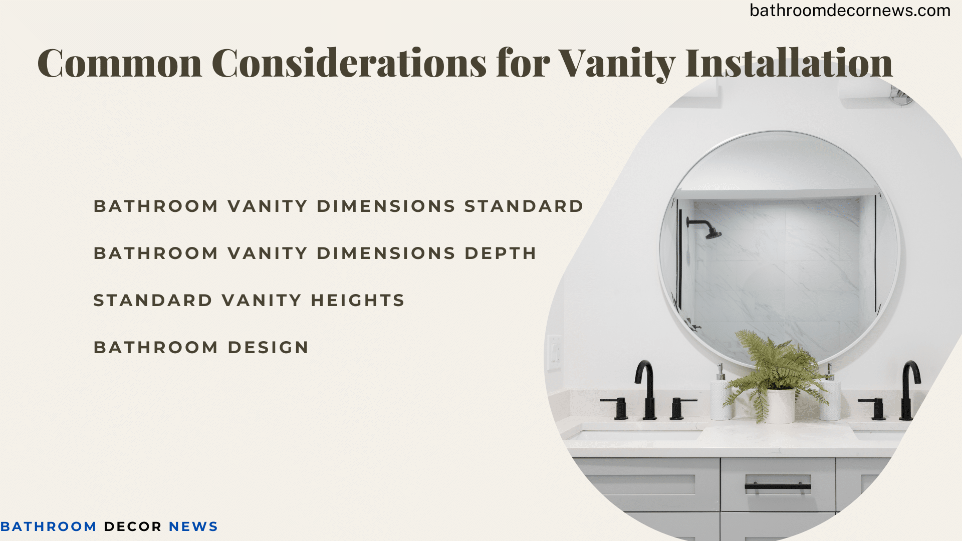 Common Considerations for Vanity Installation